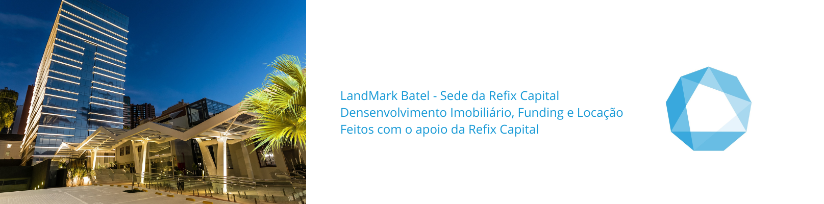 LandMark Batel - Refix Capital 3.png